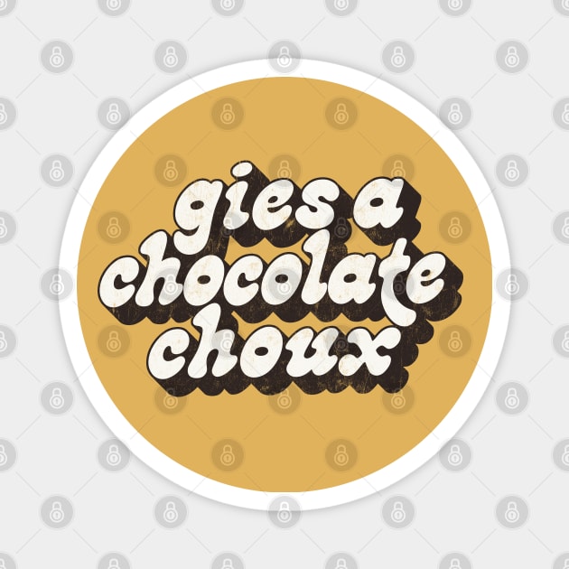 Limmy // Gies A Chocolate Choux Magnet by DankFutura